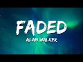Lagu Alan Walker - Faded (Lyrics)