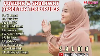 SALMA " YA HANANA " FULL ALBUM | QOSIDAH & SHOLAWAT MERDU | GASENTRA PANJAMPANGAN