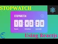 STOPWATCH USING REACTJS