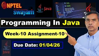 Programming in Java week 10 assignment Answers Solutions nptel assignment 10 Jan 2026