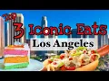 LA s Most Legendary Casual Food Spots