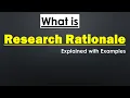 What is research rationale How to write a research rationale Rationale of the Study