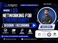 Networking Fundamentals Summer of Cybersecurity 2026 Week 3 - Session 01 AstraQuantum Tech