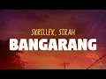 SKRILLEX Sirah - Bangarang