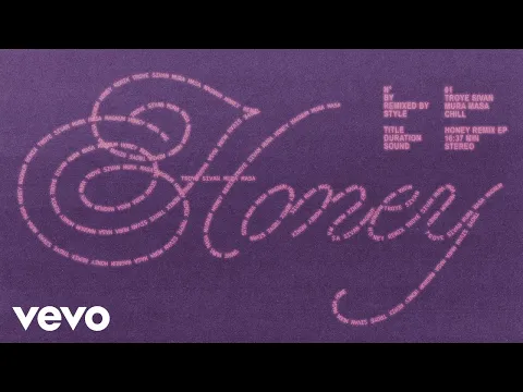 Download MP3 Troye Sivan - Honey (Mura Masa Chill Remix / Official Audio)