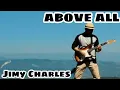 Download Lagu Above All - Jimy Charles