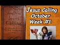Jesus Calling for Week of October Read by Nancy Stallard written by Sarah Young