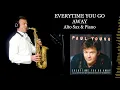 Download Lagu EVERYTIME YOU GO AWAY - Paul Young - Alto Sax \u0026 Piano - Free score