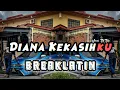 Download Lagu Sipitang Remix - Diana Kekasihku BreakLatin