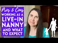 Working as a Live-in Nanny Pros Cons What to Expect Being a Live-in Nanny My Nanny Experience