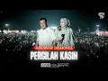 Download Lagu PERGILAH KASIH - KJARLAH SELINGKUHANMU | SHEPIN MISA X HIMAWAN DIAMONDZ | KONSER STLH BUKIT BERBUNGA