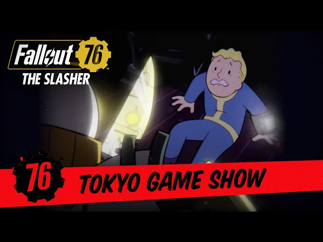 Fallout 76 - The Slasher Animation - Tokyo Game Show