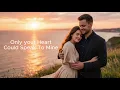 Bronze Music - Only Your Heart Could Speak to Mine
