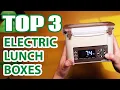 Top 3 Best Electric Lunch Boxes 2026 on Amazon Don t Buy Until You Watch This