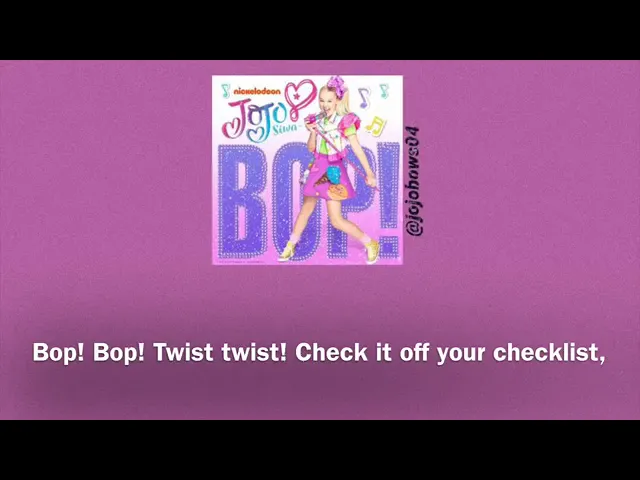 JoJo Siwa-Bop lyrics (official)