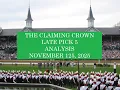CHURCHILL DOWNS CLAIMING CROWN LATE PICK 5 ANALYSIS NOVEMBER 15 2025