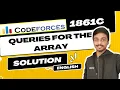 Queries for the Array Codeforces 1861C Solution Educational Codeforces Round 154