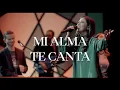 Lagu Mi alma te canta - Adoración La IBI [VIDEO OFICIAL]