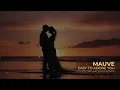 Mauve - Easy to Adore You (DJ Soltrix Bachata Remix)