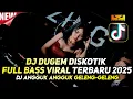 Lagu DJ DUGEM DISKOTIK FULL BASS VIRAL TERBARU 2025‼️DJ ANGGUK ANGGUK GELENG GELENG‼️Dj funkot viral