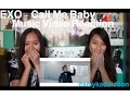 EXO - Call Me Baby Music Video Reaction Itsmykaddiction