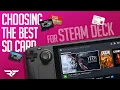 Choosing the Best SD Card for your Steam Deck