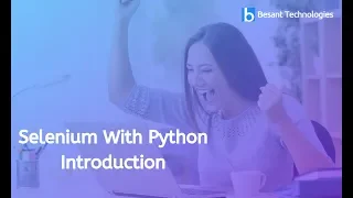 Selenium With Python Introduction Besant Technologies