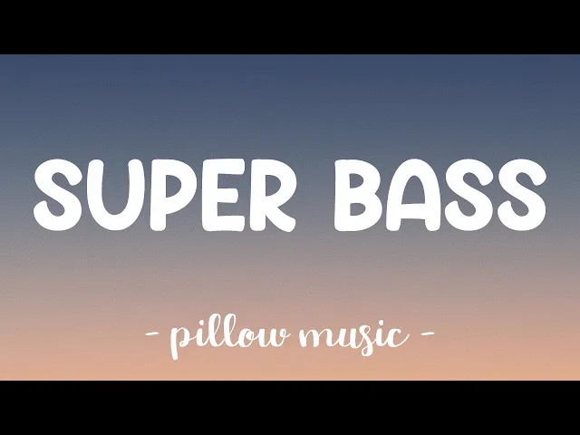 Download MP3 Super Bass - Nicki Minaj (Feat. Ester Dean) (Lyrics) 🎵
