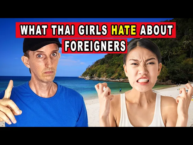 Download MP3 14 THINGS THAT THAI GIRLS HATE ABOUT FOREIGNERS