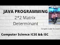 Java program to find Determinant of 2 2 Matrix Hindi