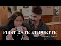 First Date Etiquette