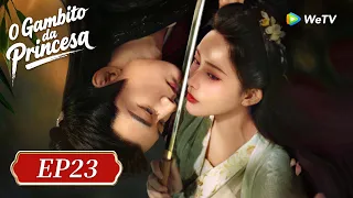 O Gambito Da Princesa Episódio 23 Completo The Princess S Gambit WeTV  O Gambito Da Princesa Episódio 23 Completo The Princess S Gambit WeTV