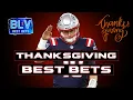 NFL Thanksgiving Best Bets 2022 NFL Week 12 Betting Picks