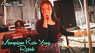 Download MENYULAM KAIN YANG RAPUH | COVER AFTIAR - ANNISA MUSIC MP3
