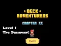 Deck Adventurers Chapter 2 Basement Level 1