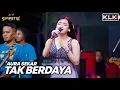 Download Lagu TAK BERDAYA - AURA SEKAR - LIVE SIMPATIK MUSIC KLK AUDIO SAMBIREJO NGANTANG MALANG