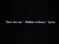 Download Lagu She's the one - Robbie williams - lyrics