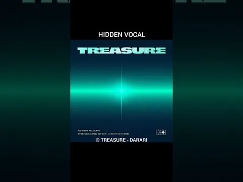 Download MP3 TREASURE - Darari Hidden Vocal #treasure #darari #hiddenvocals #트레저 #다라리