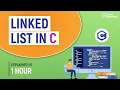 Linked Lists in C What They Are and How To Use Them Great Learning