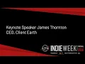 James Thornton CEO Client Earth A2IM Indie Week 2020
