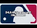 MLB ALL TIME RECORD MLB All-Time Hits Leaders 1871 2022