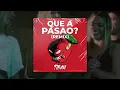 Que a Pasao 2 VS Turraka (Remix) - Tibau [MANZANA,DAMAS GRATIS, HOMER EL MERO MERO,KALEB DI MASI]