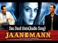 Sau Dard Hain | Salman Khan | Sonu nigam | Jaan-e-mann