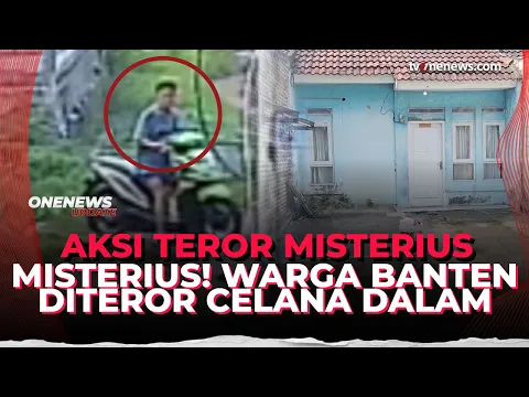Viral! Teror Celana Dalam dan Ancaman Pembunuhan Gegerkan Perumahan di Banten