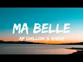 Ma Belle - Ap Dhillon (Lyrics) ft. Amari