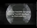 Download Lagu Suratan Takdir(Gersang)Intro solo backing track