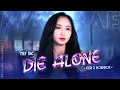 Download Lagu K-391, Hoaprox, Nick Strand - Die Alone | Mây Bae ⛅️ | Special Edition