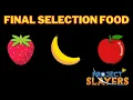 Project Slayers Final Selection Ouwbae s Food Locations