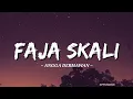 Download Lagu Angga Dermawan - Faja Skali (Lirik) Cis cis cis cis cis