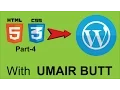 HTML to Wordpress Conversion Tutorial Part-4